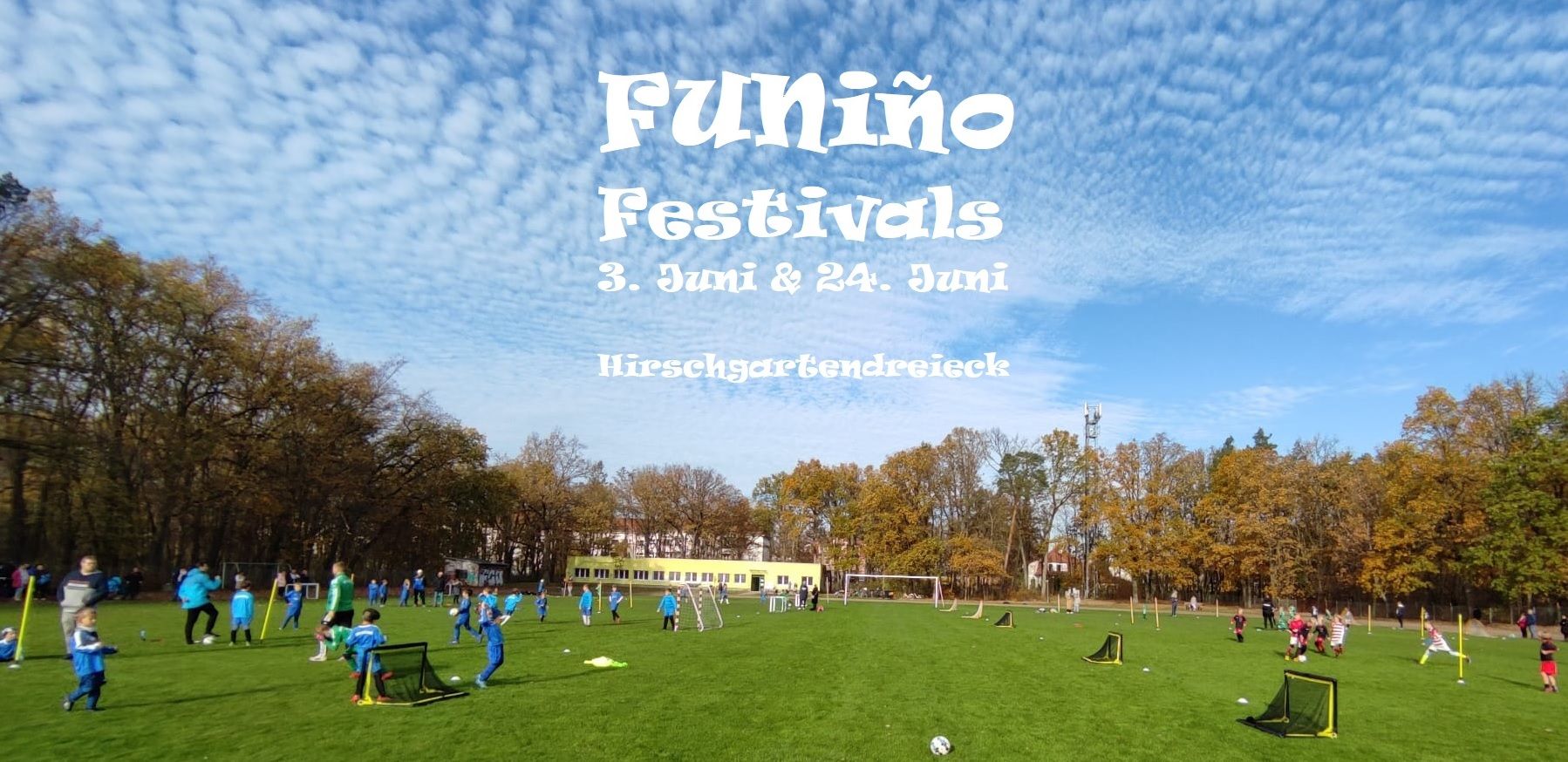 FUNiño Festivals im Juni